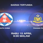 pahang vs south china , poster south china vs pahang, afc cup pahang vs south china