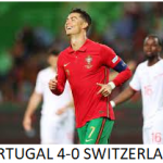 PORTUGAL 4-0 SWITZERLAND