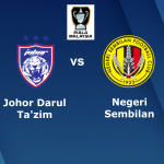 JDT VS NEGERI SEMBILAN piala malaysia