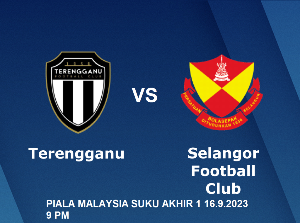 terengganu vs selangor piala malaysia