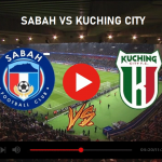 SABAH VS KUCHING CITY