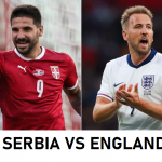 SERBIA VS ENGLAND