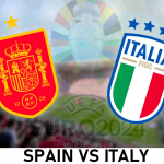 SPAIN VS ITALY