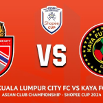 KL CITY VS KAYA FC