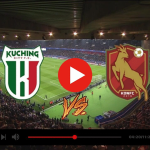 kuching city vs kelantan darul naim