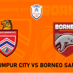 KUALA LUMPUR CITY VS BORNEO