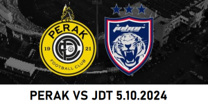 PERAK VS JDT