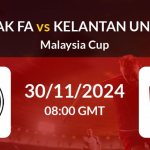 PERAK VS KELANTAN DNFC