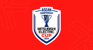 PIALA AFF MITSUBISHI ELECTRIC CUP 2024