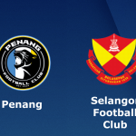 PENANG VS SELANGOR