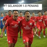 selangor mara ke final piala cabaran 2025