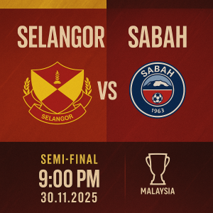 SELANGOR VS SABAH