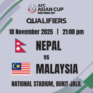 Infi siaran langsing nepal vs Malaysia 18.11.2025