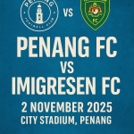 penang fc vs imigresen fc 2.11.2025