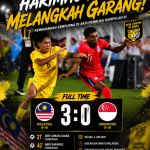 MALAYSIA 3-0 SINGAPURA